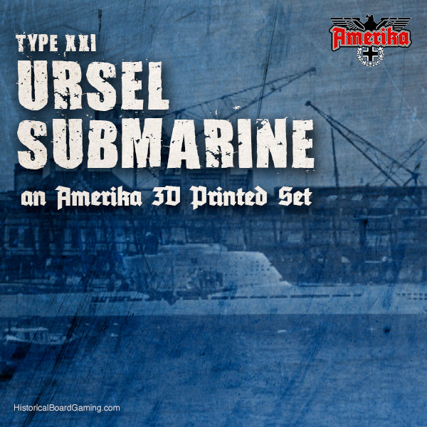 Project Ursel-Type XXI U-boat - Amerika Expansion