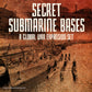 Secret Submarine Bases (GW1936 Expansion)