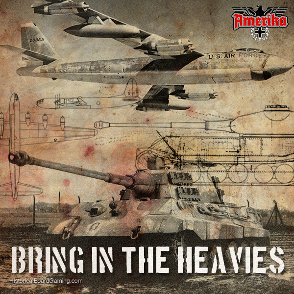 Bring in the Heavies-Amerika Expansion Set (Large)