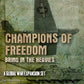 Bring in the Heavies - Champions of Freedom (GW1936 Expansion)