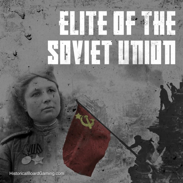 The Elite of the Soviet Union (GW1936 Expansion)