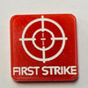 First Strike Marker (Acrylic) x5