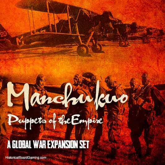 Manchukuo - Puppets of the Empire (GW1936 Expansion)