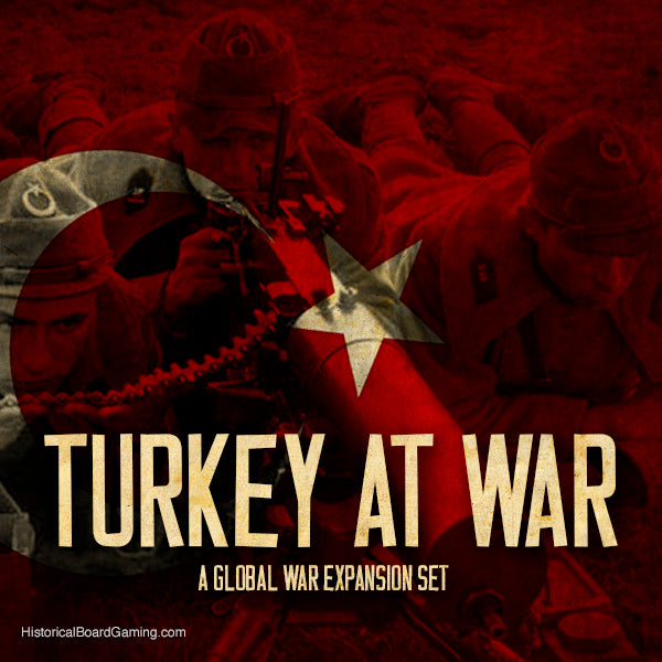 Turkey at War (GW1936 Expansion)